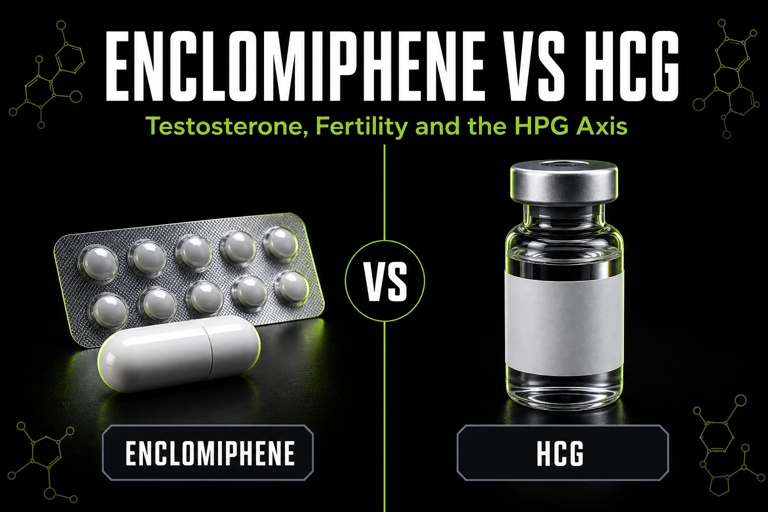 Enclomiphene vs HCG: Testosterone, Fertility & Which One Fits (2026)