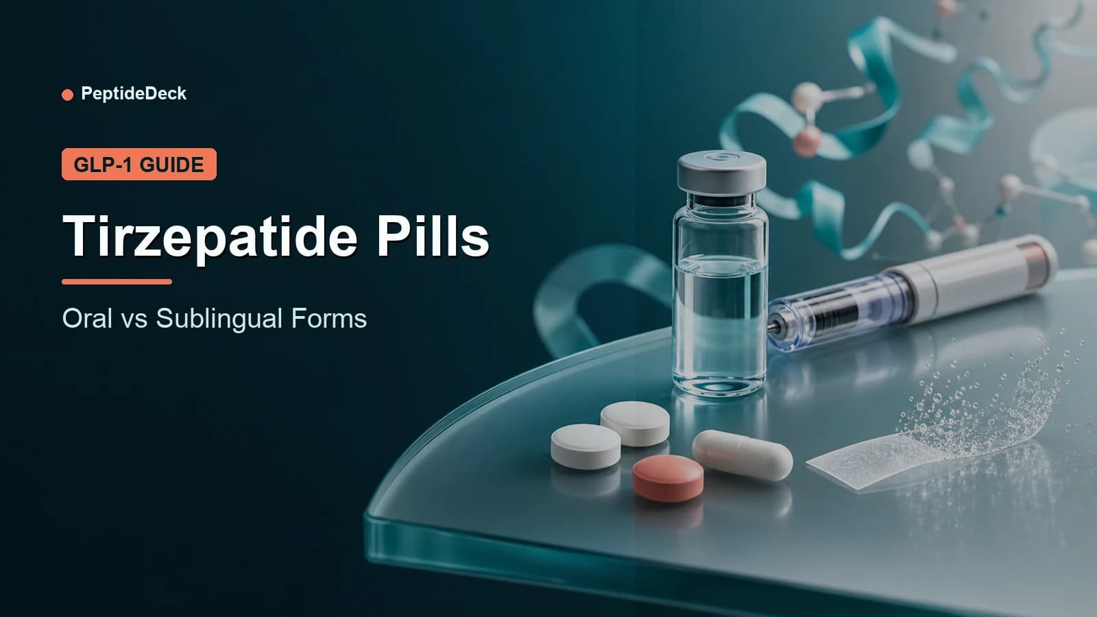 Tirzepatide Pills: Do Oral and Sublingual Forms Work?